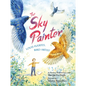 The Sky Painter: Louis Fuertes, Bird Artist - Paperback