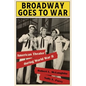 Broadway Goes to War: American Theater During World War II - Hardcover