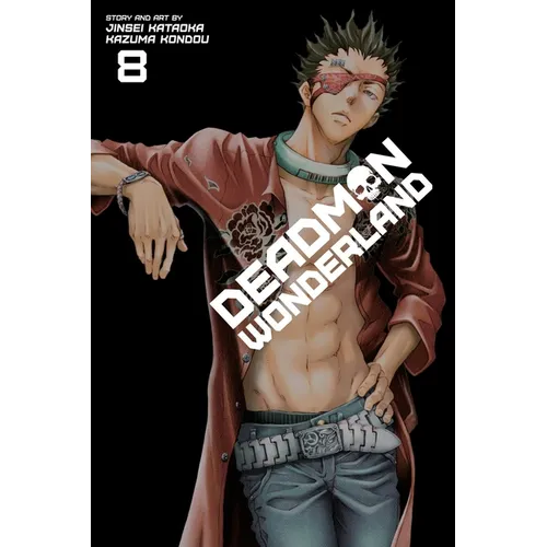 Deadman Wonderland, Vol. 8 - Paperback
