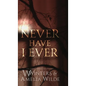 Never Have I Ever - Hardcover