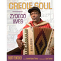 Creole Soul: Zydeco Lives - Hardcover