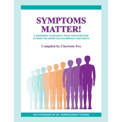 Symptoms Matter! - Paperback