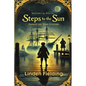 Steps To The Sun: A Historical Novel Based on True Events - Paperback