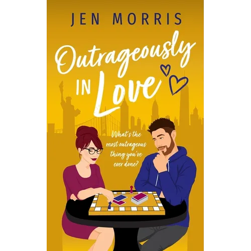 Outrageously in Love - Paperback