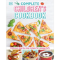 Complete Children's Cookbook: Delicious Step-By-Step Recipes for Young Cooks - Hardcover