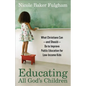 Educating All God's Children - Paperback