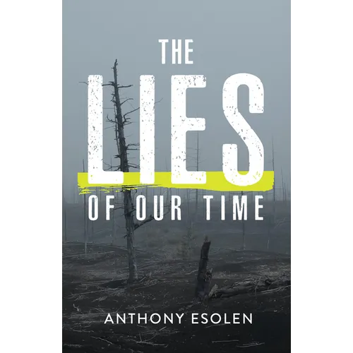 The Lies of Our Time - Paperback