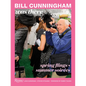 Bill Cunningham Was There: Spring Flings + Summer Soirées - Hardcover