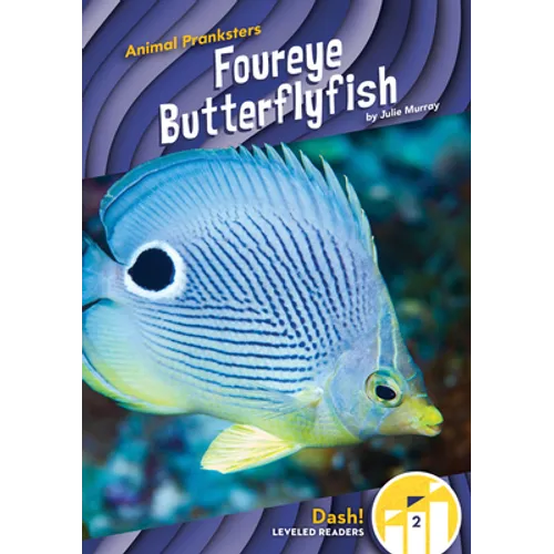 Foureye Butterflyfish - Library Binding