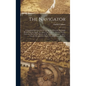 The Navigator: Containing Directions for Navigating the Ohio and Mississippi Rivers With an Ample Account of These Much Admired Water - Hardcover