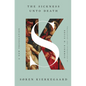 The Sickness Unto Death: A New Translation - Hardcover