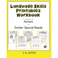 Language Skills Printables Workbook: For Students with Autism and Similar Special Needs - Paperback