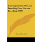 The Superiority Of Line Breeding Over Narrow Breeding (1909) - Paperback