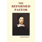 The Reformed Pastor (Hardback) - Hardcover