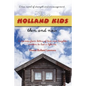 Those Holland Kids - Paperback