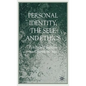Personal Identity, the Self, and Ethics - Hardcover