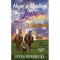 Hope's Healing Love: A Clean & Wholesome Cowboy Romance - Paperback