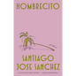 Hombrecito - Paperback