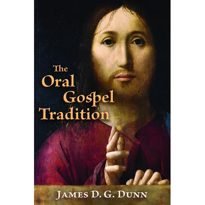 The Oral Gospel Tradition - Paperback