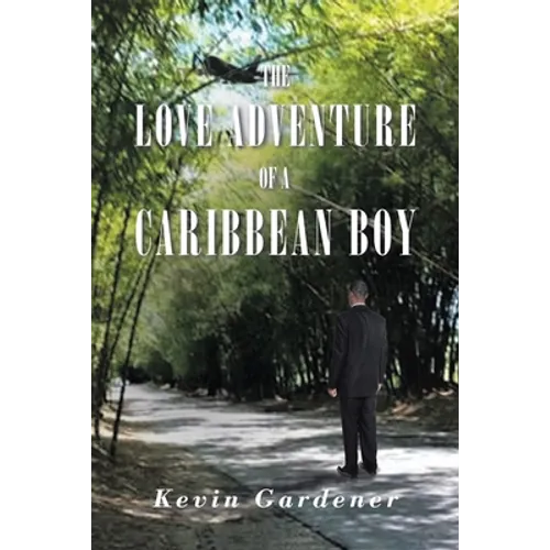 The Love Adventure Of A Caribbean Boy - Paperback