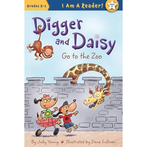 Digger and Daisy Go to the Zoo - Hardcover