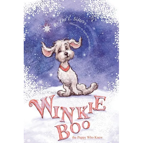 Winkie-Boo the Puppy Who Knew - Hardcover