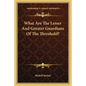 What Are The Lesser And Greater Guardians Of The Threshold? - Paperback