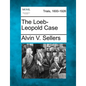 The Loeb-Leopold Case - Paperback