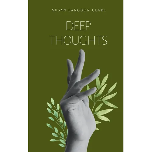 Deep Thoughts - Paperback
