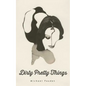 Dirty Pretty Things: Volume 1 - Paperback