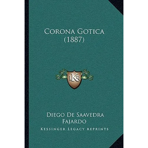 Corona Gotica (1887) - Paperback