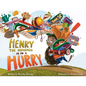 Henry The Hedgehog Is In A Hurry - Paperback