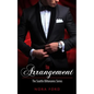 The Arrangement: Book one in the Seattle Billionaires Series - Paperback