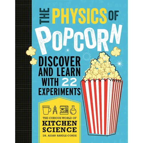 The Physics of Popcorn - Paperback
