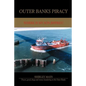 Outer Banks Piracy: Where Is My Son Jeffrey? - Paperback