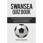 Swansea City Quiz Book - Paperback