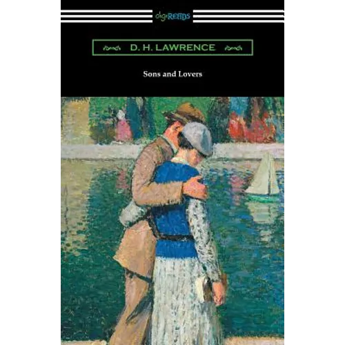 Sons and Lovers: (with an Introduction by Mark Schorer) - Paperback