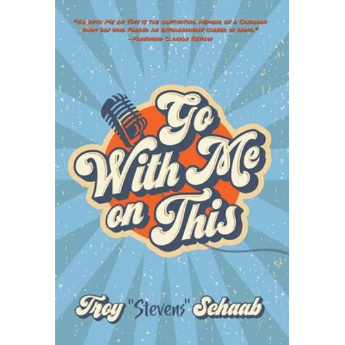 Go With Me on This - Hardcover