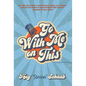 Go With Me on This - Hardcover