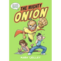 The Mighty Onion - Hardcover