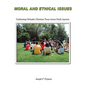 Moral and Ethical Issues: Confronting Orthodox Christian Teens Across North America - Paperback