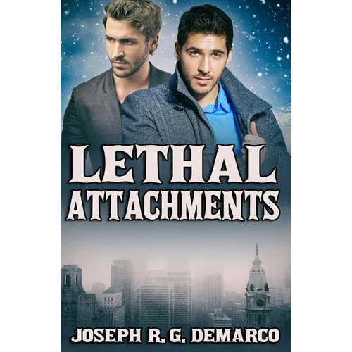 Lethal Attachments - Paperback