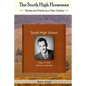 The South High Horseman: Stories and Poems of a Teen Cowboy - Paperback