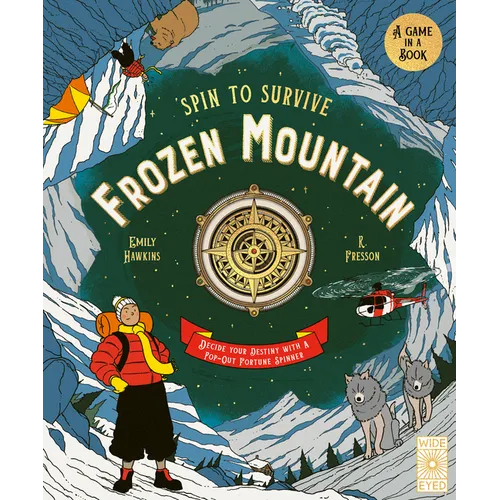 Spin to Survive: Frozen Mountain: Decide Your Destiny with a Pop-Out Fortune Spinner - Hardcover