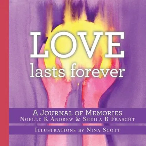 Love Lasts Forever - Paperback
