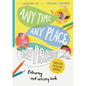 Any Time, Any Place, Any Prayer Coloring and Activity Book: Coloring, Puzzles, Mazes and More - Paperback