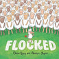 Flocked - Hardcover