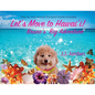Let's Move to Hawai'i!: Bruno's Big Adventure - Paperback