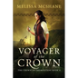 Voyager of the Crown - Paperback