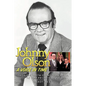 Johnny Olson: A Voice in Time - Paperback